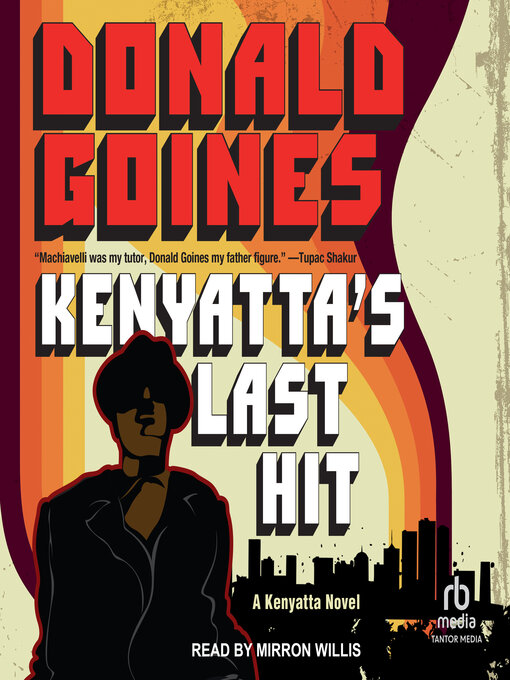 Title details for Kenyatta's Last Hit by Donald Goines - Wait list